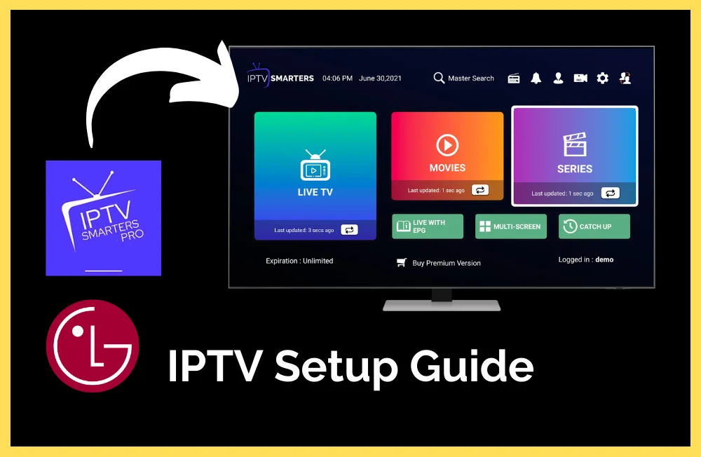 How to Install IPTV on LG TV in 2025 - Easy Guide